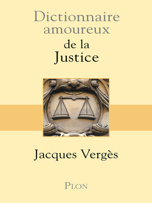 cover image of Dictionnaire Amoureux de la Justice